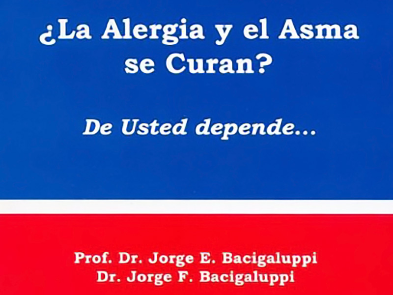 Libro: ¿La Alergia y el Asma se curan?